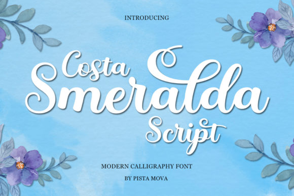 Costa Smeralda Script: A Fresh Take on Classic Handwritten Style